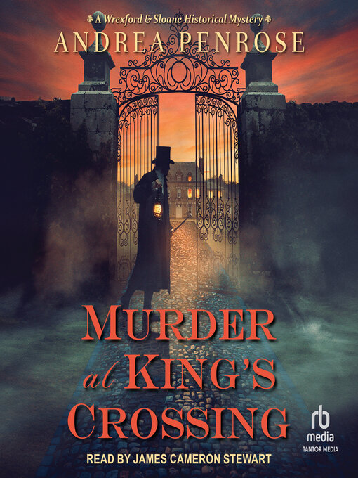 Title details for Murder at King's Crossing by Andrea Penrose - Wait list